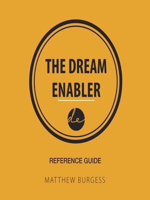 cover image of The Dream Enabler Reference Guide